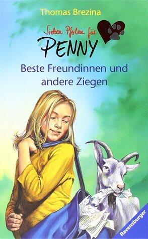Beste Freundinnen und andere Ziegen