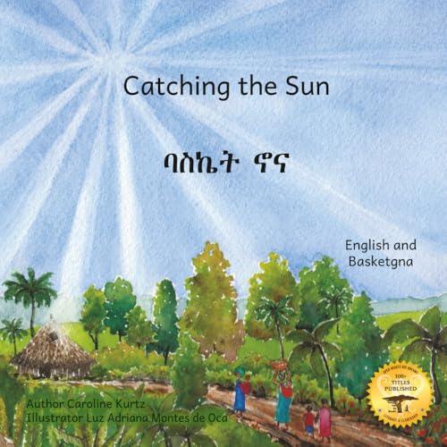 Catching the Sun: How Solar Energy Illuminates Ethiopia in Basketgna and English