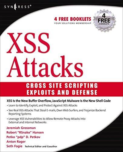 XSS Attacks CROSS SITE SCRIPTING EXPLOITS AND DEFENSE