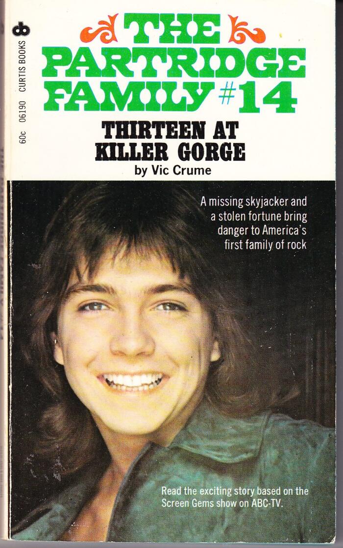 The Partridge Family # 14 : Thirteen at Killer Gorge