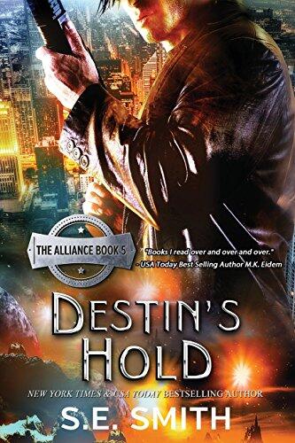 Destin's Hold: The Alliance