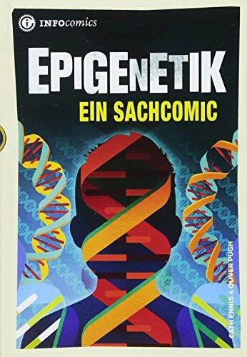 Epigenetik: Ein Sachcomic