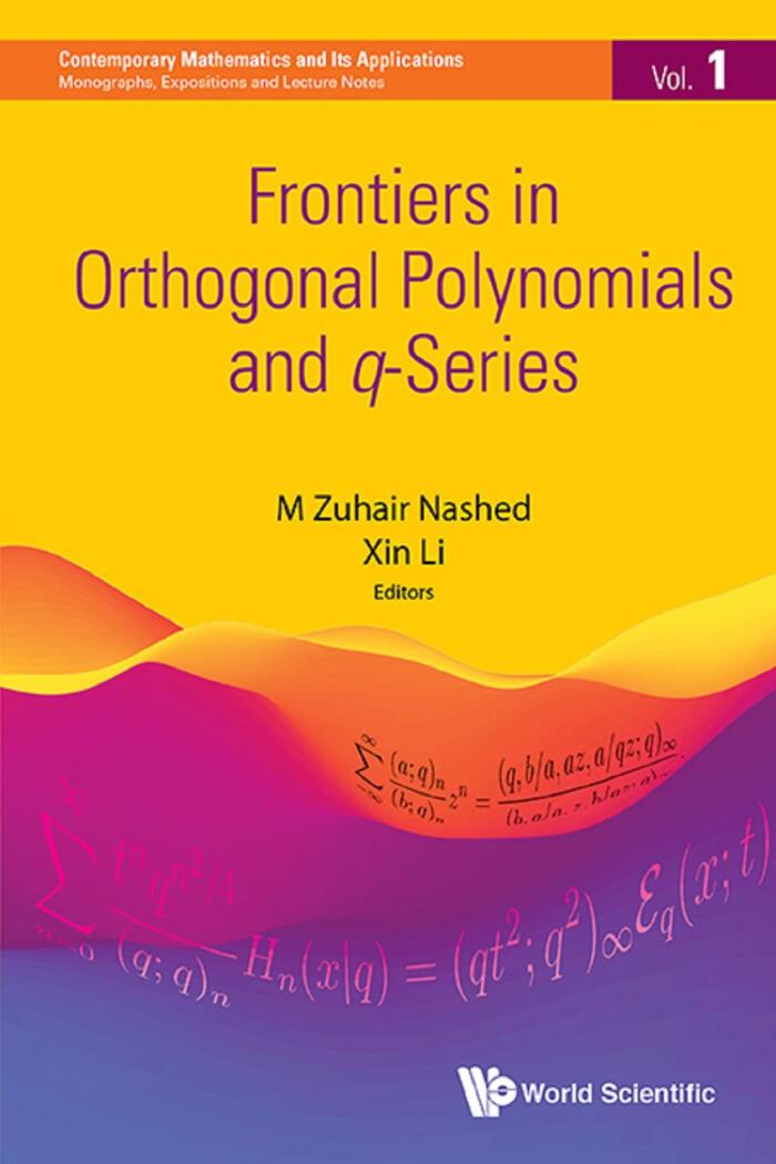Frontiers In Orthogonal Polynomials And Q-Series