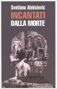 Incantati dalla morte