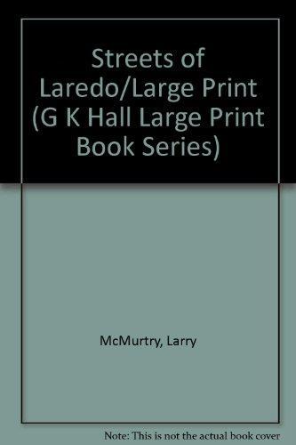 Streets of Laredo (Large Print)