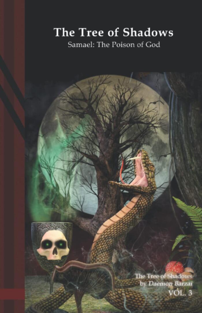 The Tree of Shadows - Samael: The Poison of God: Black Edition