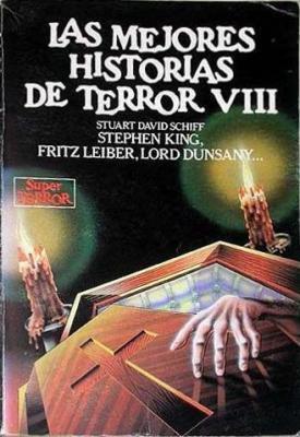 Las mejores historias de terror VIII
