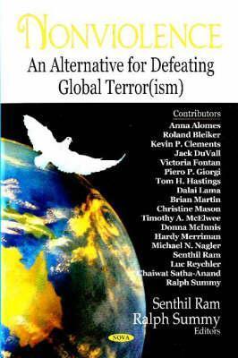 Nonviolence: An Alternative for Defeating Global Terror