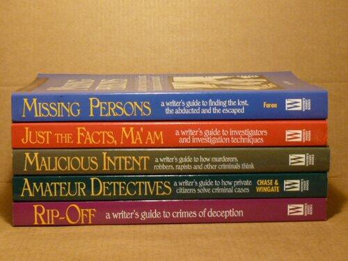 Howdunit Series. 5 Volumes. Writer's Guides to 1. Rip-Off Crimes, 2. Amateur Detectives, 3. Investigators, 4. Malicious Intent, 5. Missing Persons.