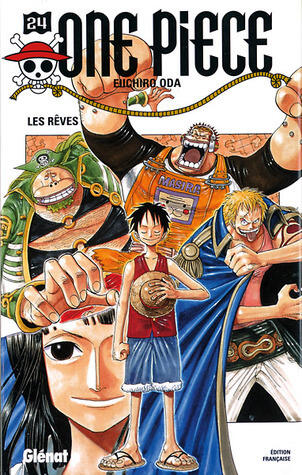 One Piece Vol. 24 : Les rêves