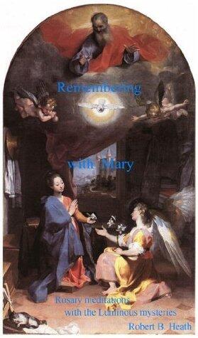 Remembering With Mary