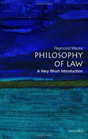The Philosophy of Law: A Very Short Introduction