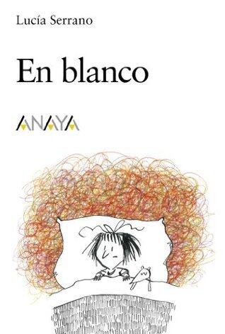 En blanco (PRIMEROS LECTORES - Sopa de Cuentos nº 34)