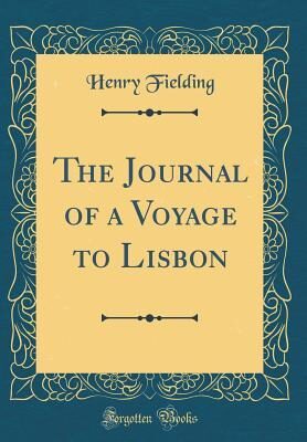 The Journal of a Voyage to Lisbon