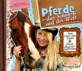 Pferde: das Schönste auf der Welt
