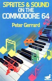 Sprites and Sound on the Commodore 64