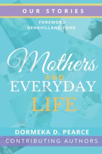 Mothers and Everyday Life