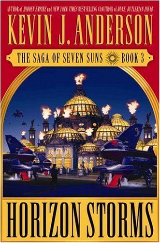 Horizon Storms: The Saga of Seven Suns - Book #3