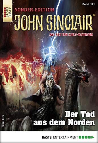 John Sinclair Sonder-Edition 111 - Horror-Serie: Der Tod aus dem Norden