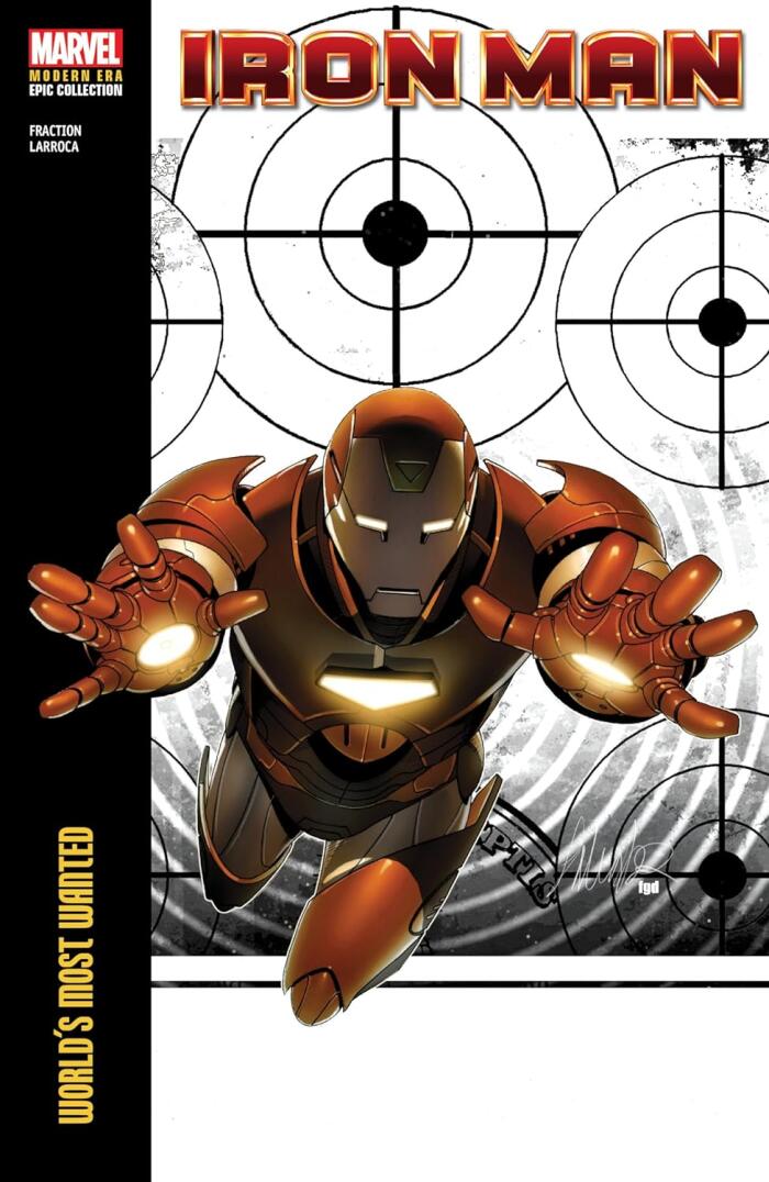 Iron Man Modern Era Epic Collection, Vol. 3: World's Most Wanted