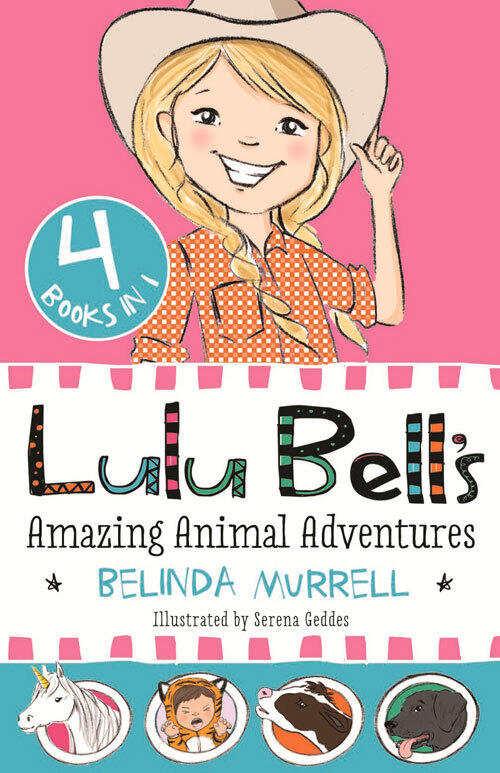 Lulu Bell’s Amazing Animal Adventures: 4 Books in 1