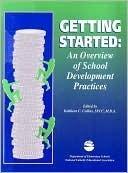 Getting Started: An Overview of School Development