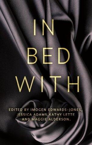 In Bed With...: Erotic Stories