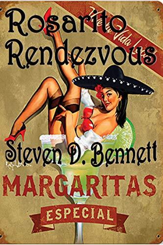 Rosarito Rendezvous