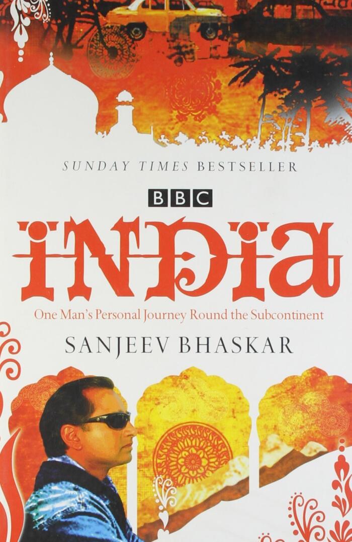 India: One Man's Personal Journey Round the Subcontinent