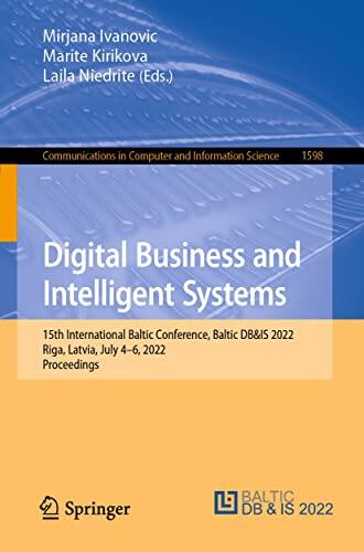 Digital Business and Intelligent Systems: 15th International Baltic Conference (Baltic DB&IS 2022), Riga, Latvia, July 4-6, 2022, Proceedings