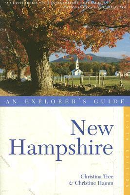 New Hampshire: An Explorer's Guide, Sixth Edition