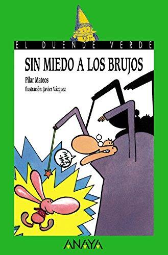Sin miedo a los brujos (El duende verde / The Green Elf)