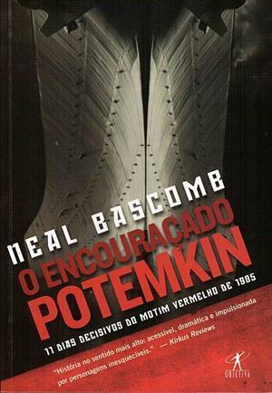 O Encouraçado Potemkin: 11 Dias Decisivos do Motim Vermelho de 1905