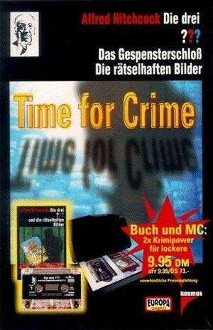 Die drei Fragezeichen. Das Gespensterschloss / Die rätselhaften Bilder, Time for Crime