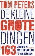 Kleine grote dingen: 163 manieren om je resultaat te verbeteren
