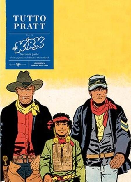 Tutto Pratt vol. 21 - Sgt. Kirk - Seconda parte