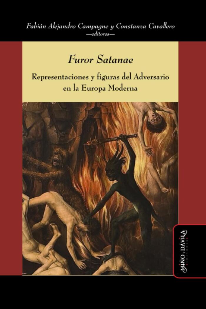 Furor Satanae: Representaciones y Figuras del Adversario en la Europa Moderna