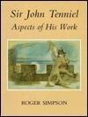 Sir John Tenniel: Aspects of His Work