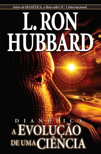 Dianetics: The Evolution of a Science