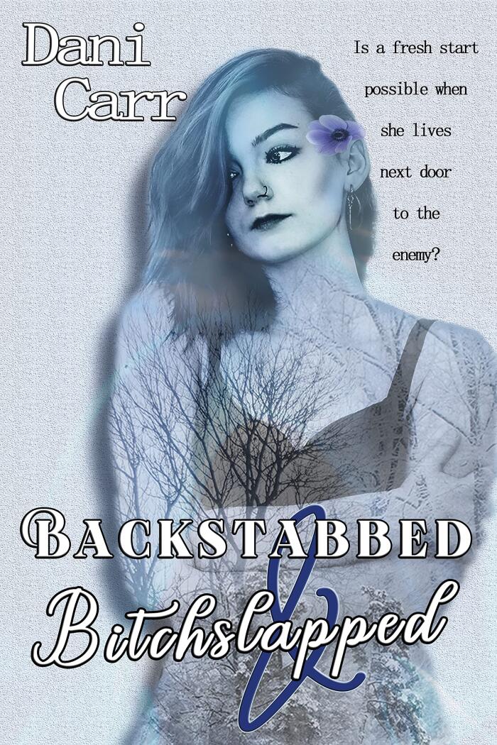 Backstabbed & Bitchslapped