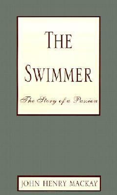 The Swimmer: The Story of a Passion