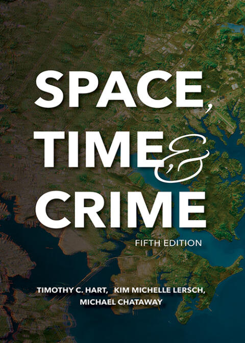 Space, Time, and Crime (Fifth Edition)