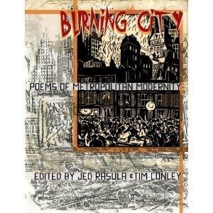 Burning City: Poems of Metropolitan Modernity