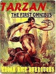 The First Tarzan Omnibus