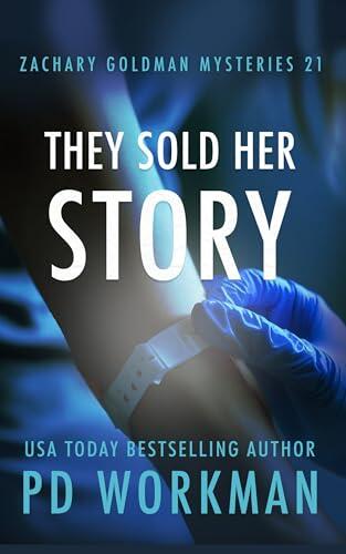 They Sold Her Story (Zachary Goldman Mysteries