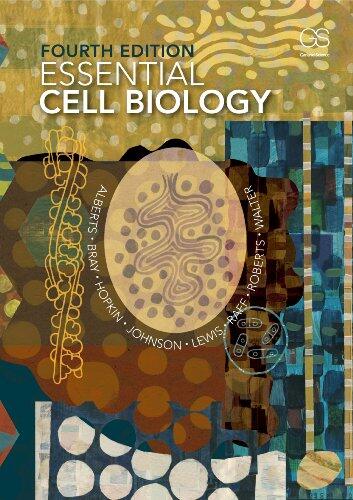 Essential Cell Biology (4th Edition)