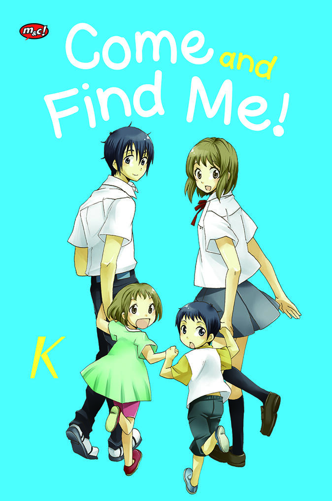 Come and Find Me!