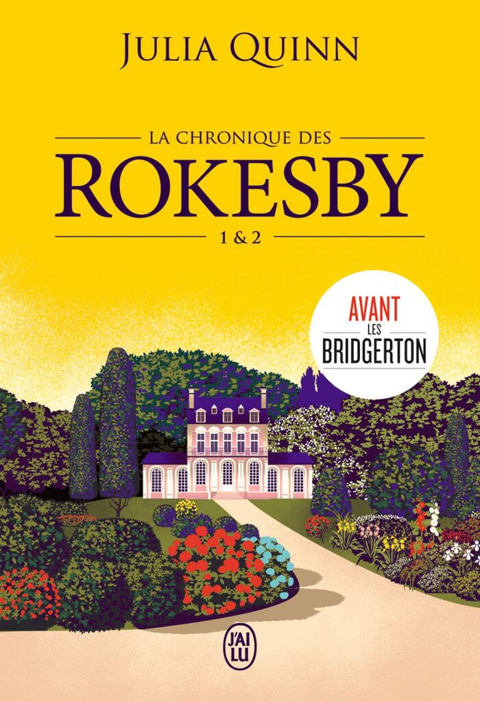La chronique des Rokesby, 1 & 2