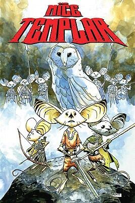 The Mice Templar (Vol. 1): The Prophecy