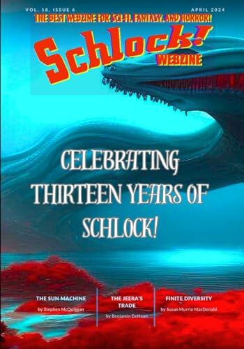 Schlock! Webzine: Volume 18 Issue 6